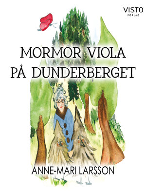cover image of Mormor Viola på Dunderberget